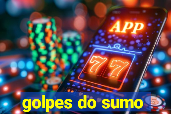 golpes do sumo