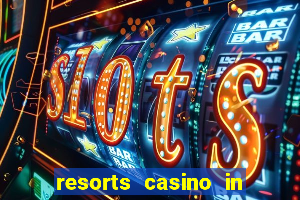 resorts casino in atlantic city nj