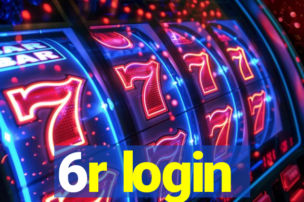 6r login