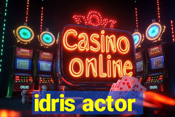 idris actor