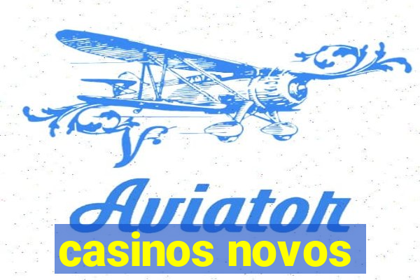 casinos novos