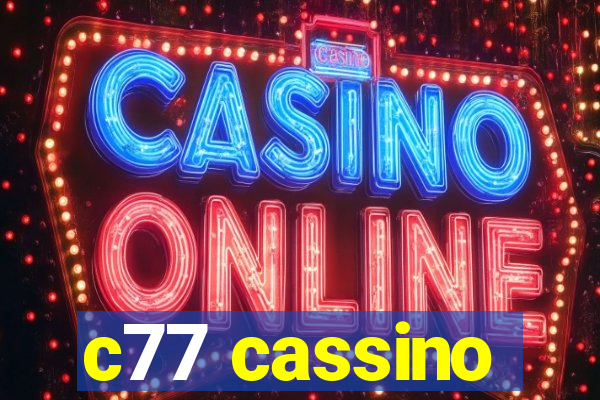 c77 cassino