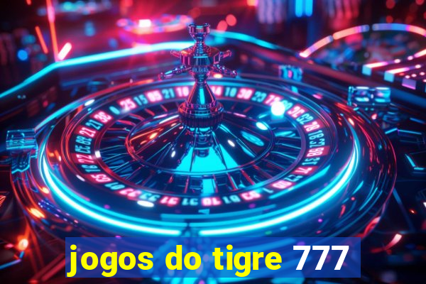 jogos do tigre 777