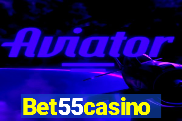 Bet55casino