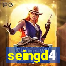 seingd4