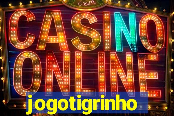 jogotigrinho