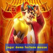 jogar demo fortune mouse