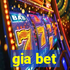 gia bet