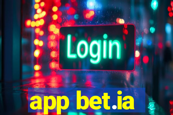 app bet.ia