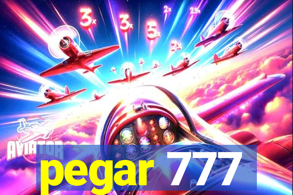 pegar 777