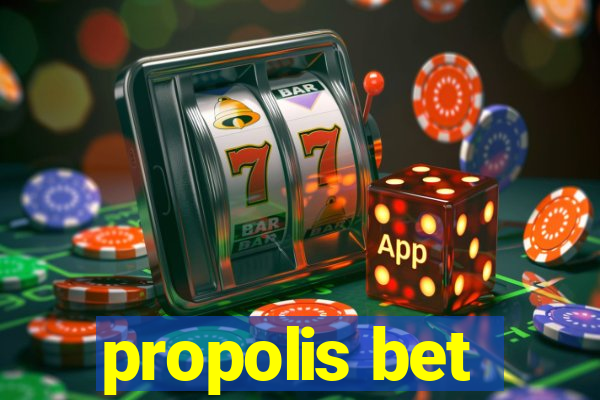 propolis bet