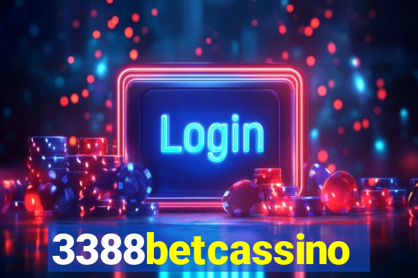 3388betcassino