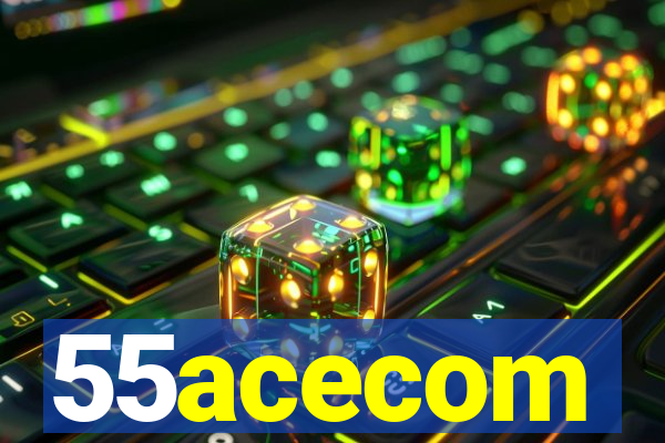 55acecom