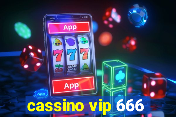 cassino vip 666