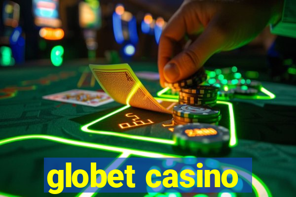 globet casino