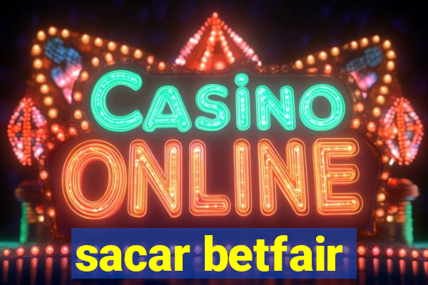 sacar betfair