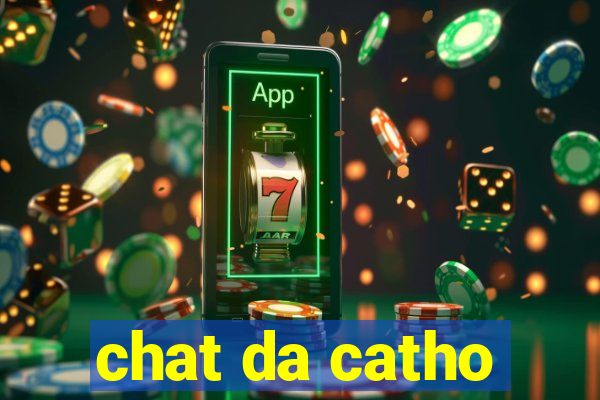 chat da catho