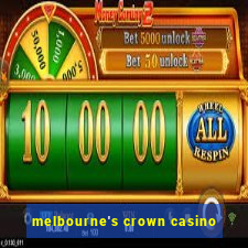 melbourne's crown casino