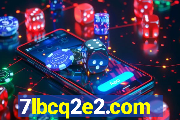 7lbcq2e2.com