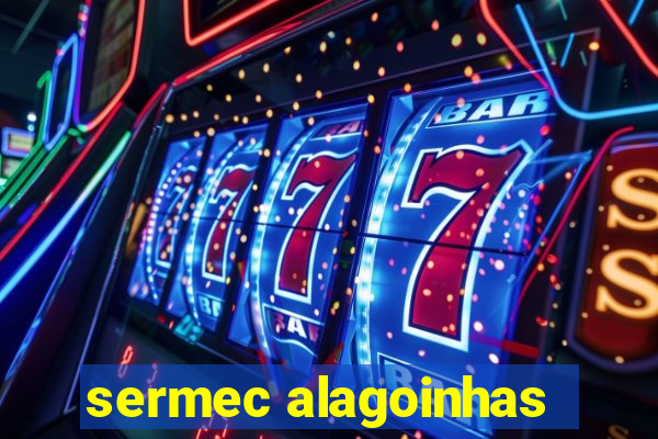 sermec alagoinhas