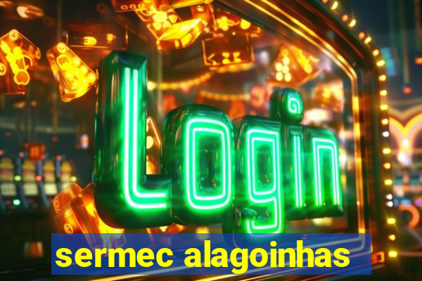 sermec alagoinhas