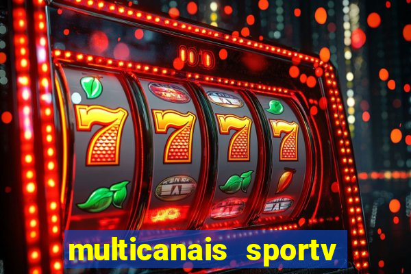 multicanais sportv 2 ao vivo