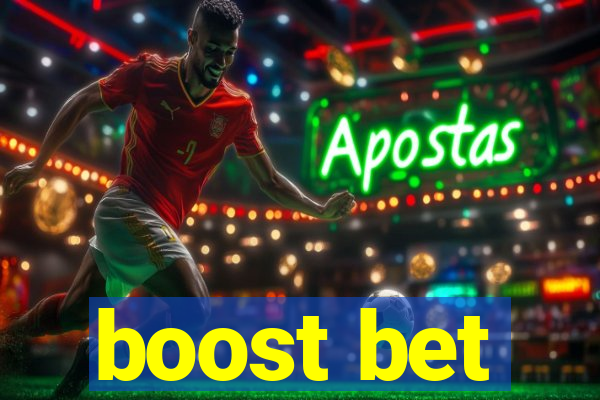 boost bet