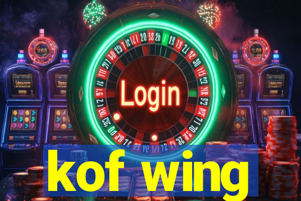 kof wing