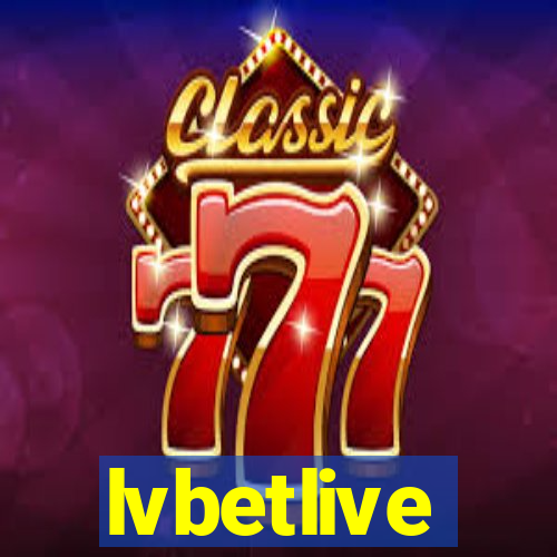 lvbetlive