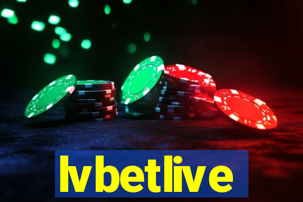 lvbetlive