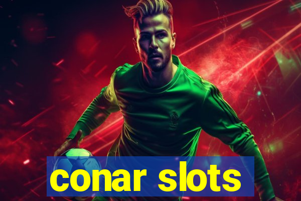 conar slots