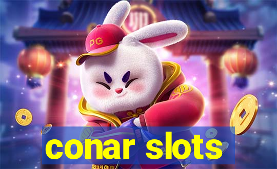 conar slots