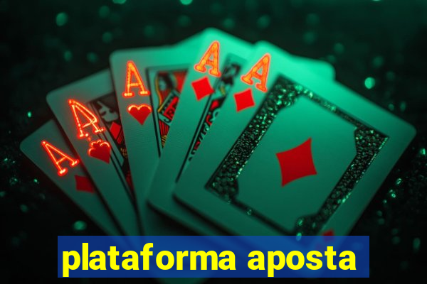 plataforma aposta