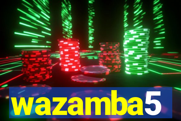 wazamba5