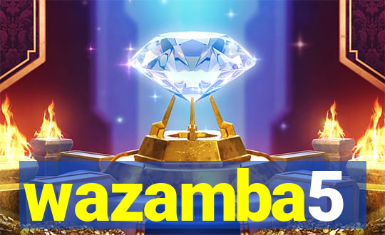 wazamba5