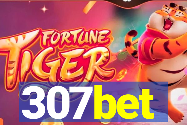 307bet