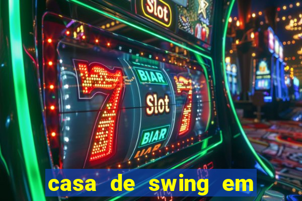 casa de swing em foz do iguaçu