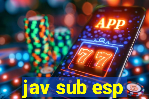 jav sub esp