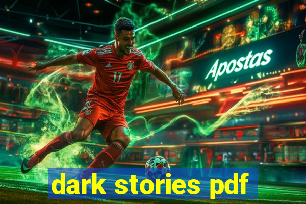 dark stories pdf