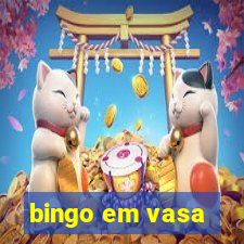 bingo em vasa