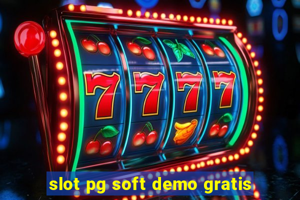 slot pg soft demo gratis