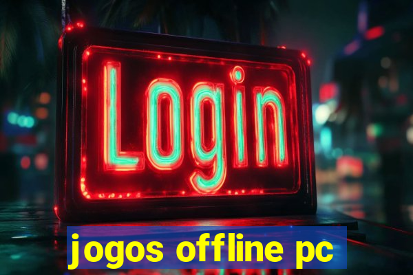 jogos offline pc