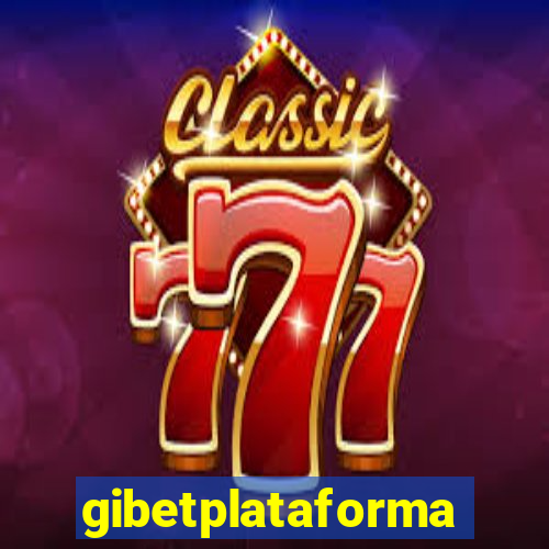 gibetplataforma