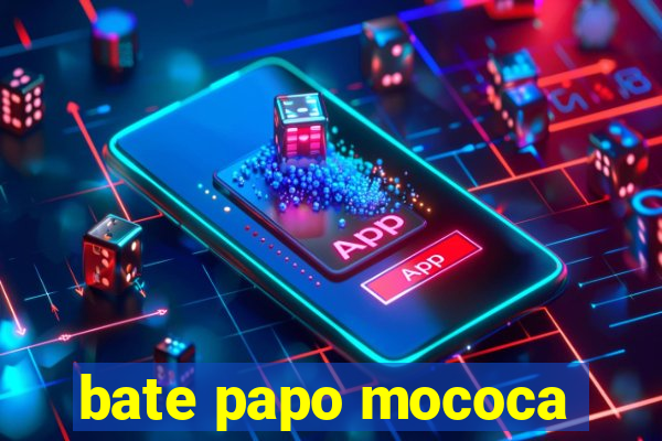 bate papo mococa