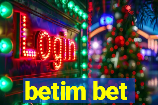 betim bet