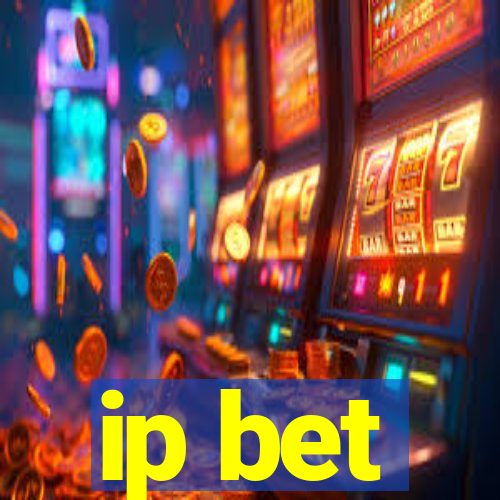 ip bet