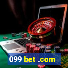 099 bet .com