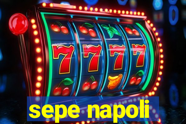 sepe napoli