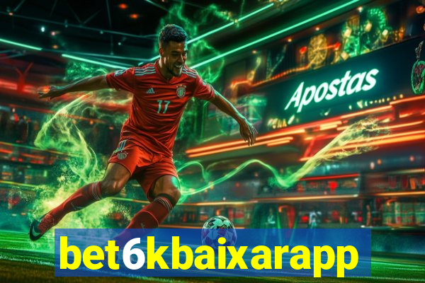 bet6kbaixarapp