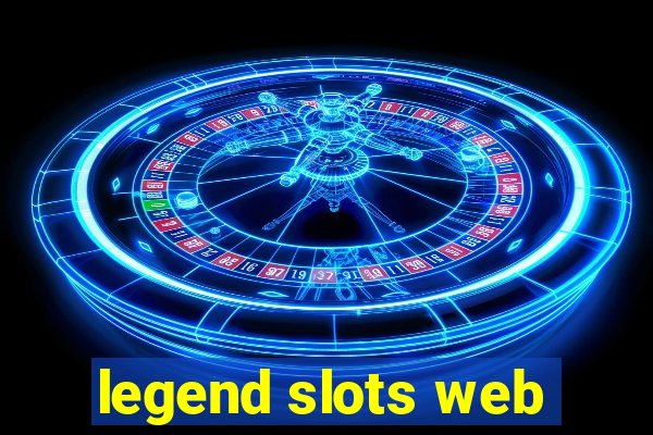 legend slots web